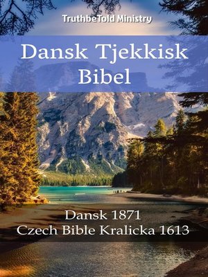 cover image of Dansk Tjekkisk Bibel